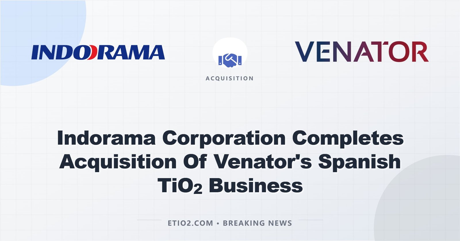 Indorama-Venator-Acquisition (1)